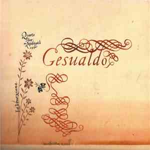 Carlo Gesualdo, La Venexiana - Quarto Libro Di Madrigali