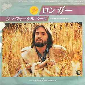 Dan Fogelberg = ダン・フォーゲルバーグ - ロンガー = Longer c/w アロング・ザ・ロード = Along The Road
