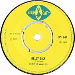 Dennis Walks / Drumbago & The Blenders  - Belly Lick / The Game Song