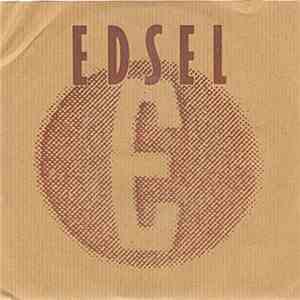 Edsel - My Manacles / Wooden Floors