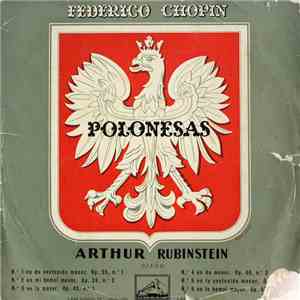 Federico Chopin, Arthur Rubinstein - Polonesas