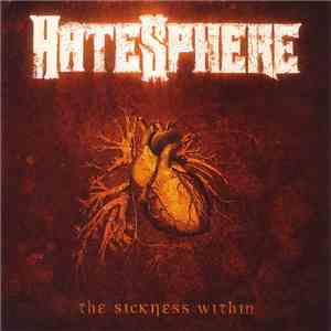 HateSphere - The Sickness Within