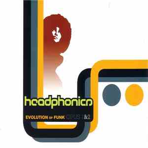 Headphonics - Evolution Of Funk - Opus 1&2