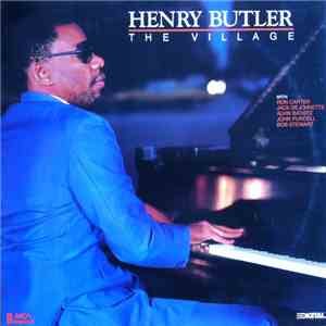 Henry Butler - The Village