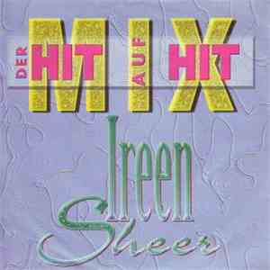 Ireen Sheer - Der Hit Auf Hit Mix