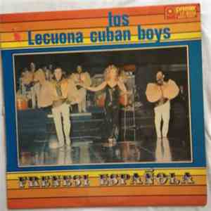 Lecuona Cuban Boys - Frenesi Espanola