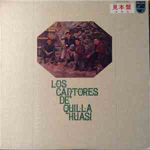 Los Cantores De Quilla Huasi - Los Cantores De Quilla Huasi
