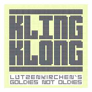 Lutzenkirchen - Lutzenkirchen's Goldies Not Oldies