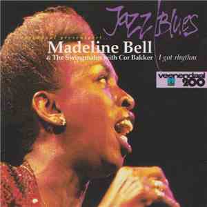 Madeline Bell & The Swingmates With Cor Bakker - I Got Rhythm