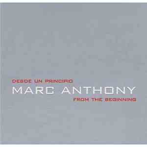 Marc Anthony - Desde Un Principio / From The Beginning
