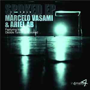 Marcelo Vasami & Ariel AB - Spooked EP
