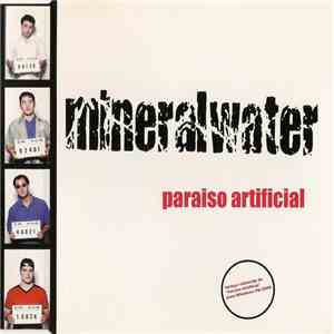 Mineralwater - Paraíso Artificial