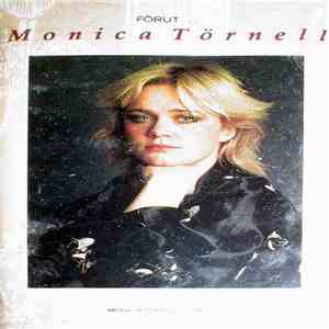 Monica Törnell - Förut ... Monica Törnells Bästa