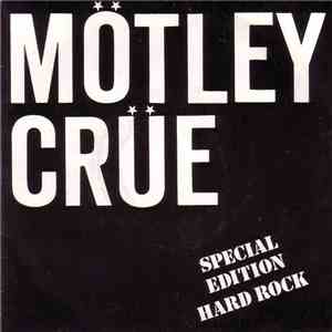 Mötley Crüe - Special Edition Hard Rock