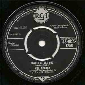 Neil Sedaka, Stan Applebaum And His Orchestra - Sweet Little You / I Found  ...