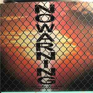 No Warning - Torture Culture Tour Editions