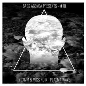 Noamm & Miss Noir - Plasma Wave