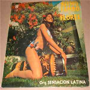 Orquesta Sensacion Latina - Ritmo Tambó y Flores