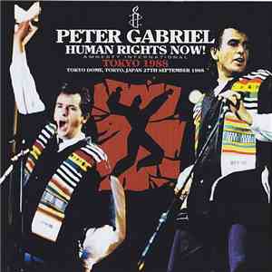 Peter Gabriel - Human Rights Now!