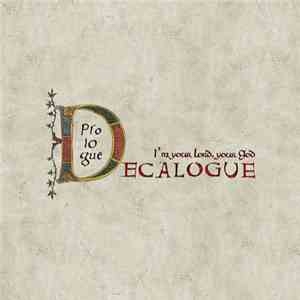 Prologue Decalogue feat. Paddy Kelly - I’m The Lord, Your God