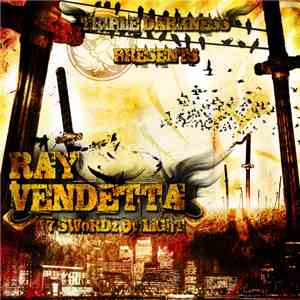 Ray Vendetta - 7 Swordz Ov Light