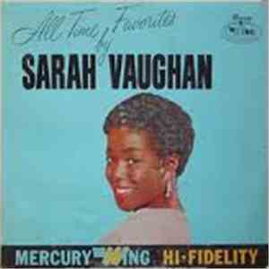 Sarah Vaughan - All Time Favorites By