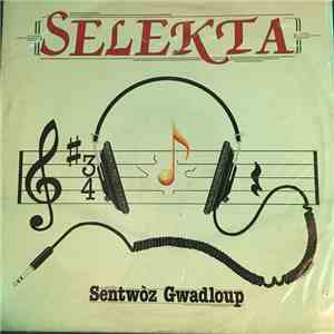 Selekta - Sentwòz Gwadloup