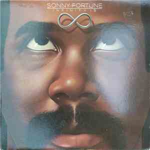 Sonny Fortune - Infinity Is
