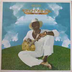 Taj Mahal - Music Fuh Ya' (Musica Para Tu)