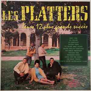 The Platters - Leurs 12 Plus Grands Succès