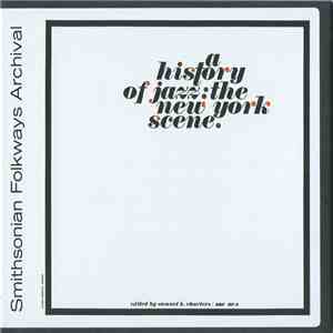 Various - A History Of Jazz: The New York Scene