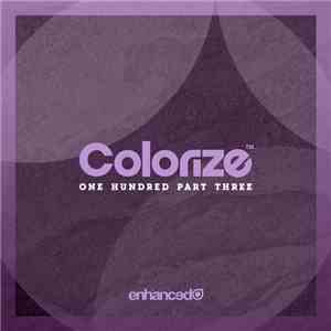 Various - Colorize One Hundred Part Three