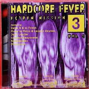 Various - Hardcore Fever - Extrem Mission Vol. 3