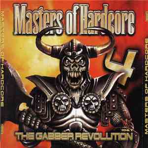 Various - Masters Of Hardcore 4 - The Gabber Revolution