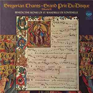 Benedictine Monks Of St. Wandrille De Fontenelle - Gregorian Chants - Grand ...