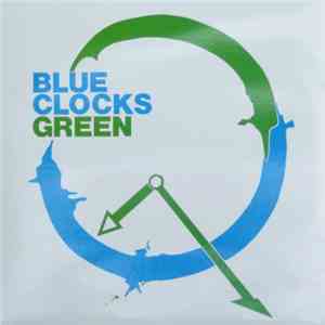 Blue Clocks Green - Hemingway