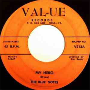 Blue Notes - My Hero / A Good Woman