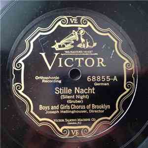 Boys And Girls Chorus Of Brooklyn - Stille Nacht / O Du Fröhliche Weihnacht ...