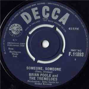 Brian Poole And The Tremeloes - Someone, Someone