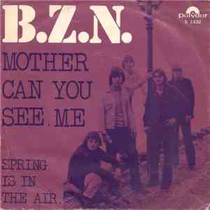 B.Z.N. - Mother Can You See Me