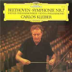 Carlos Kleiber, Wiener Philharmoniker, Ludwig Van Beethoven - Symphonie Nr. ...