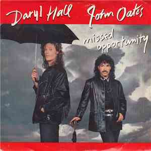 Daryl Hall & John Oates - Missed Opportunity