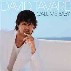 David Tavaré Feat. Ruth  - Call Me Baby (If You Don't Know My Name)