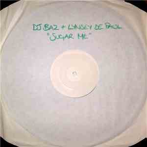 Dj Baz & Lynsey De Paul - Sugar Me (Club Mix)