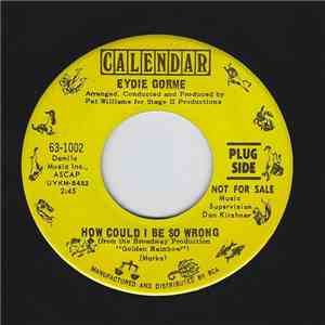 Eydie Gormé - How Could I Be So Wrong / He Needs Me Now