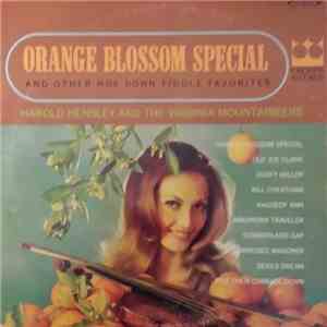Harold Hensley And The Virginia Mountaineers - Orange Blossom Special And O ...