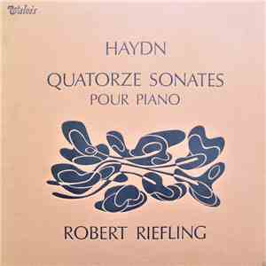 Haydn - Robert Riefling - Quatorze Sonates Pour Piano