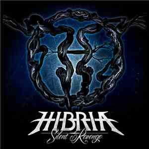 Hibria - Silent Revenge