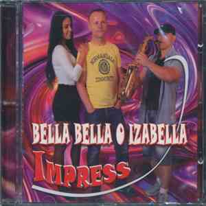 Impress - Bella Bella o Izabella