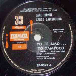 Jane Birkin & Serge Gainsbourg - Yo Te Amo...Yo Tampoco / Jane B.